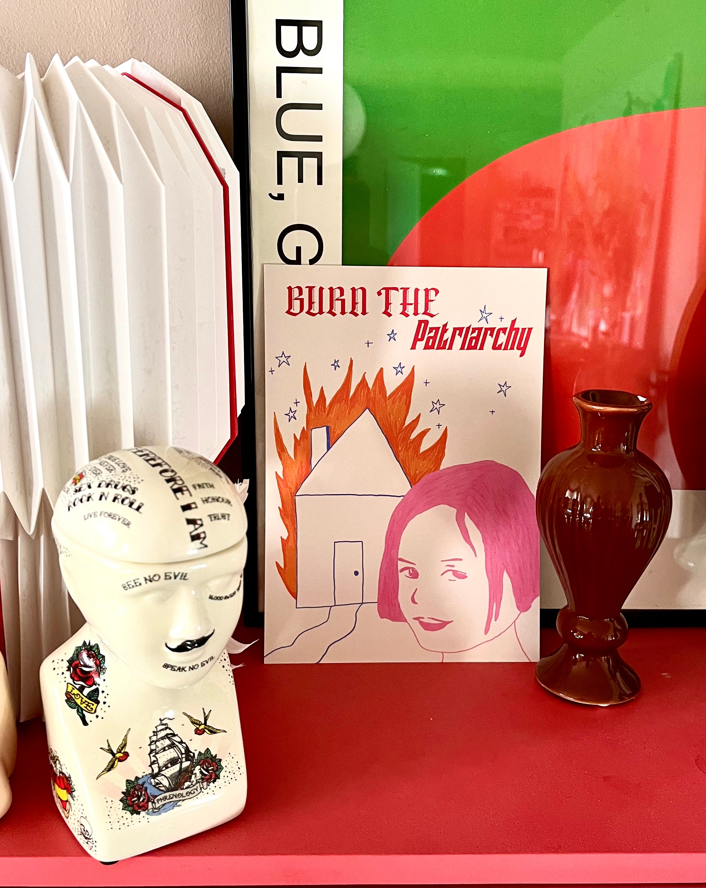 Print A5 - "Burn the Patriarchy"