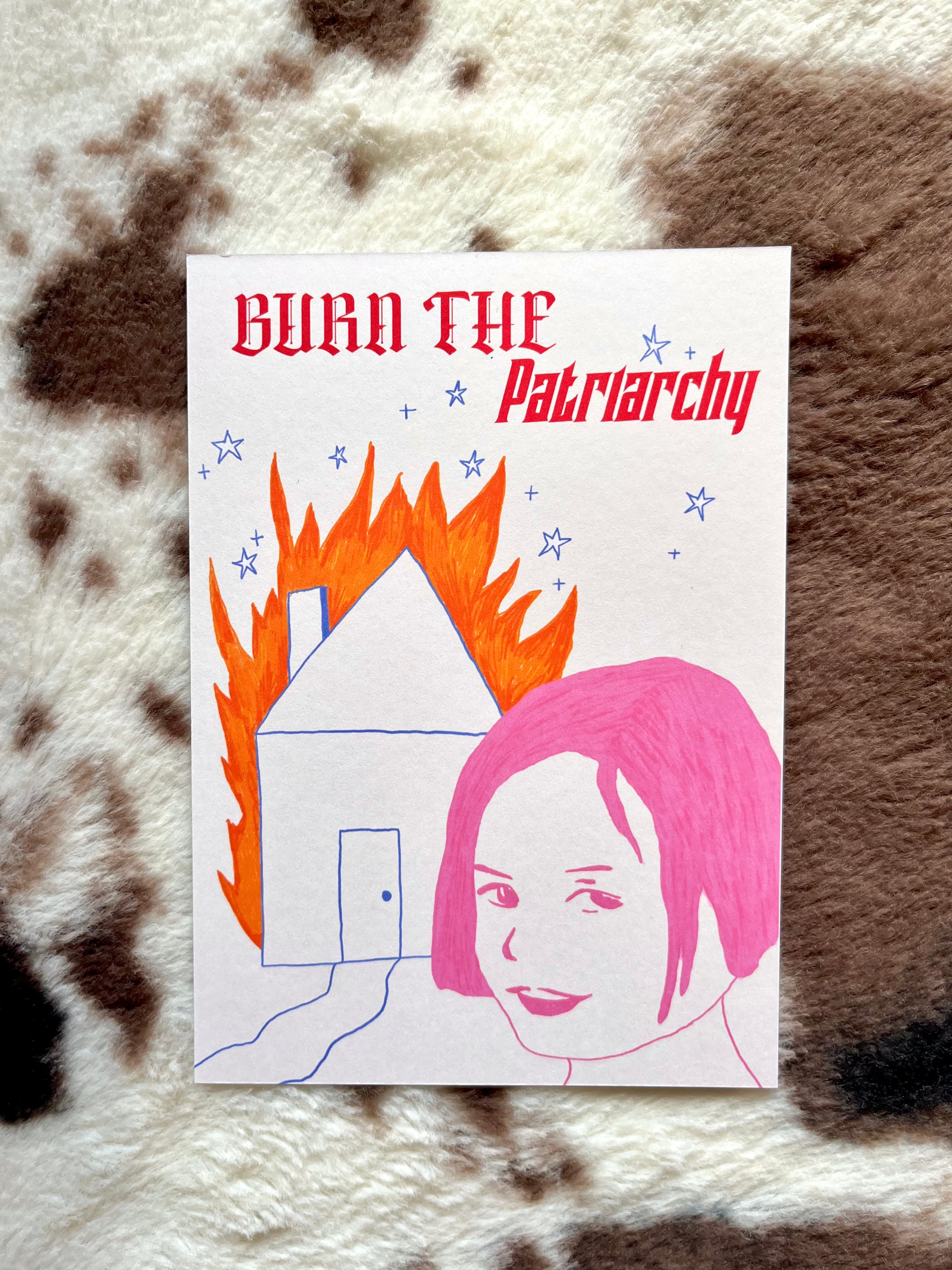 Print A6 - "Burn the Patriarchy"